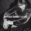 Bitter Sweet Love