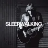 About Sleepwalking Song