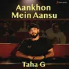 Aankhon Mein Aansu