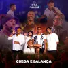 Chega e Balança (Ao Vivo)