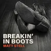 About Breakin' in Boots Song