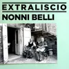 About Nonni belli Song