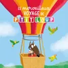 About Le merveilleux voyage de P'tit Loup Song