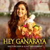 About Hey Ganaraya Song
