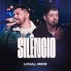 About Silêncio (Ao Vivo) Song