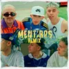 About MENTIRAS REMIX 2 Song