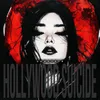 HOLLYWOOD SUICIDE