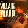About Villain Yaaru (From "Leo") Song