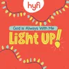 About God Is Always with Me (I Am Never Alone) - Hyfi Preschool Song