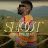 SHOOT (DJ JEEZY REMIX)