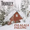 About Falalala Falling Song