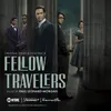 Fellow Travelers Main Title Theme