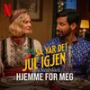 Hjemme for meg