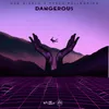 About Dangerous Song