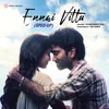 About Ennai Vittu (Sped-Up Version) Song