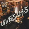 About Lovers & Liars Song