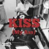 KISS (My Ass)