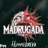 About MADRUGADA 2024 (Hjemmesnekken) Song