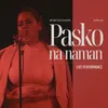 Pasko Na Naman (Live Performance)