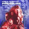 Pressure (Miqro Remix)