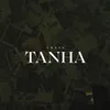 About Tanha Song