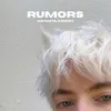 About Rumors Song