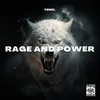 About Rage And Power Song