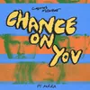About Chance On You Song