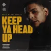 About Keep Ya Head Up Song