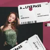 We Don't Have To (A_LIVE PASS Session)