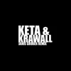 About KETA UND KRAWALL (Remix) Song