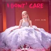 I Don't Care