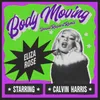 About Body Moving (Special Request Remix) Song