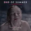About End of Summer (from "The Peasants" Soundtrack) Song
