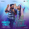 About Melle Melle (From "1 Princess Street") Song