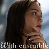 About Not the End - With ensemble Song