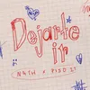 About Dejarte Ir Song