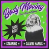 Body Moving (Special Request Extended Remix)