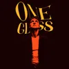 About One Glass Song