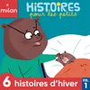 Bruits d'hiver (Histoire)