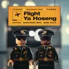 About Flight Ya Hoseng Song