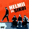 About Helmii ja Sikoi Song