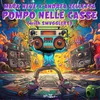 POMPO NELLE CASSE (Extended Mix)