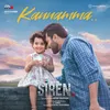 About Kannamma (From "Siren") Song