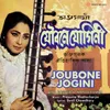 About Joubone Jogini Song