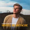 About Hotel Heartache Song