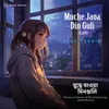About Muche Jaoa Din Guli Female Version (Lofi) Song