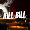 About Kill Bill Song