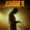 Perdonare te