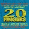 Lick It (20 Fingers Radio Mix)
